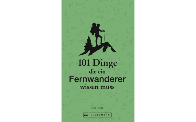 Bruckmann 101 Dinge die ein Fernwanderer wissen muss Buch