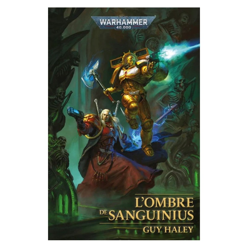Roman Warhammer 40 000 - L'ombre de Sanguinius (Roman des Blood Angels)