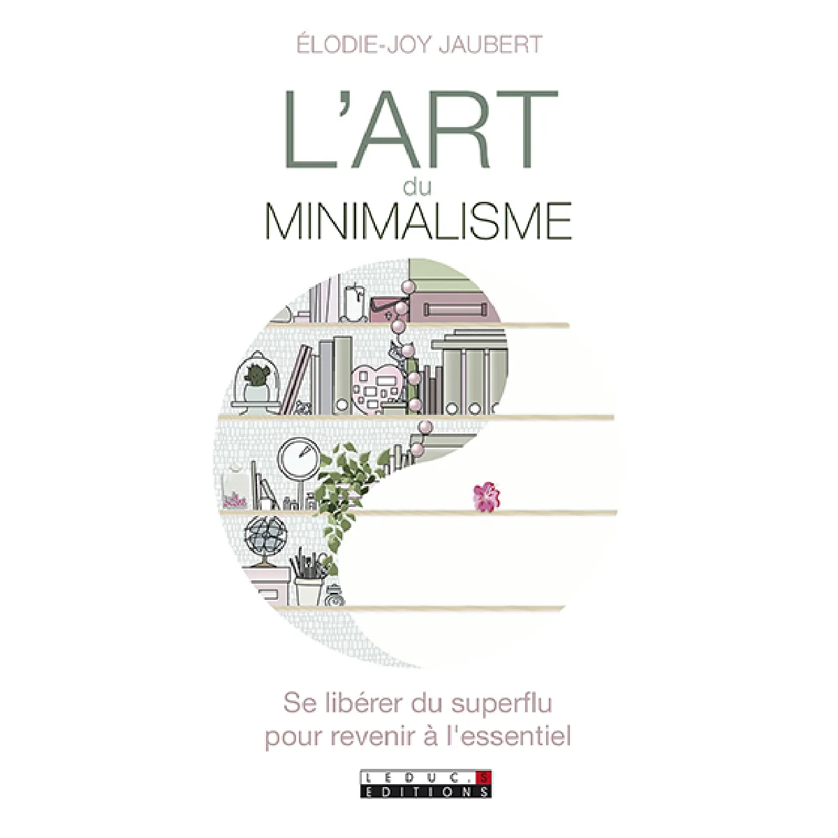L'art du minimalisme · Occasion