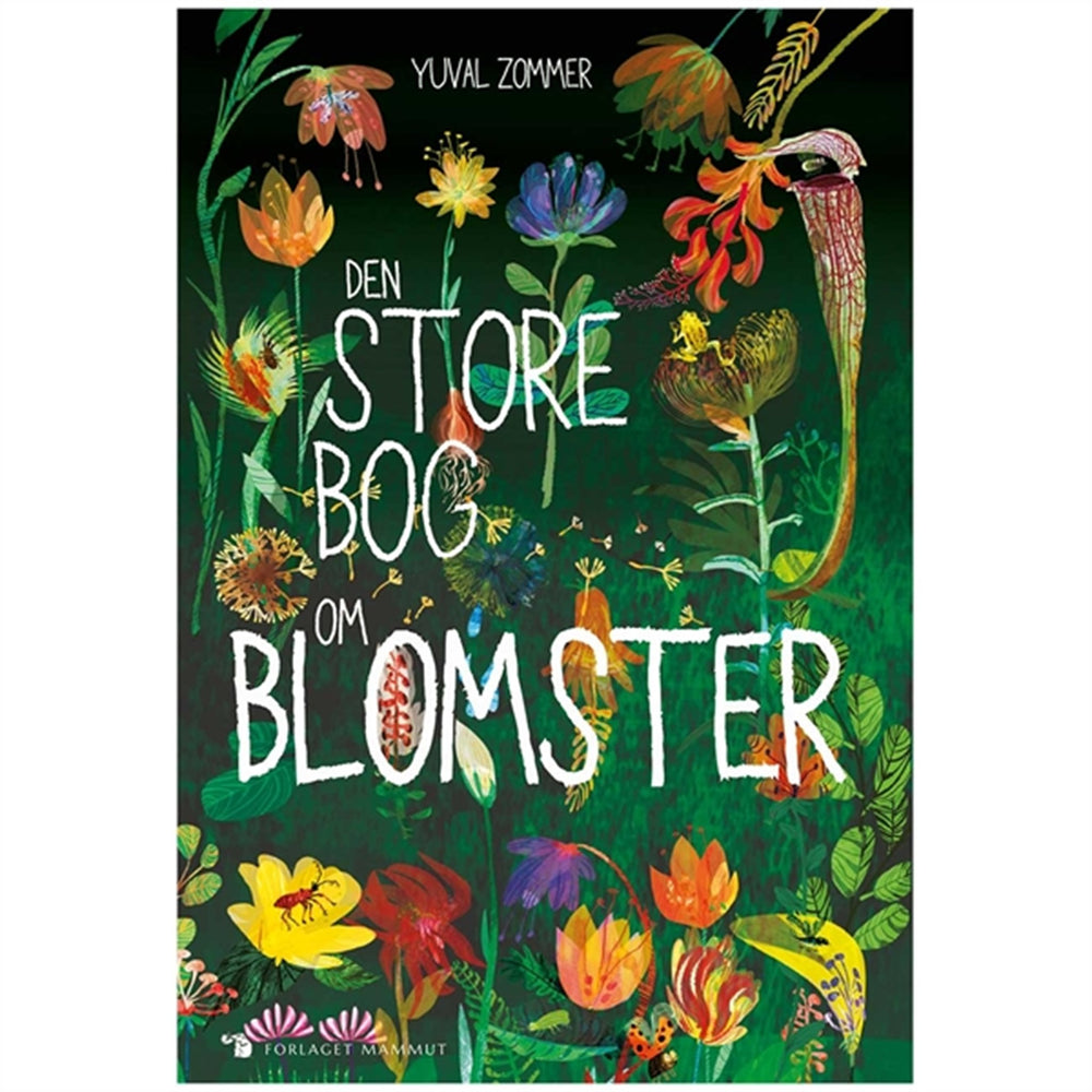 Køb Forlaget Mammut Den Store Bog Om Blomster