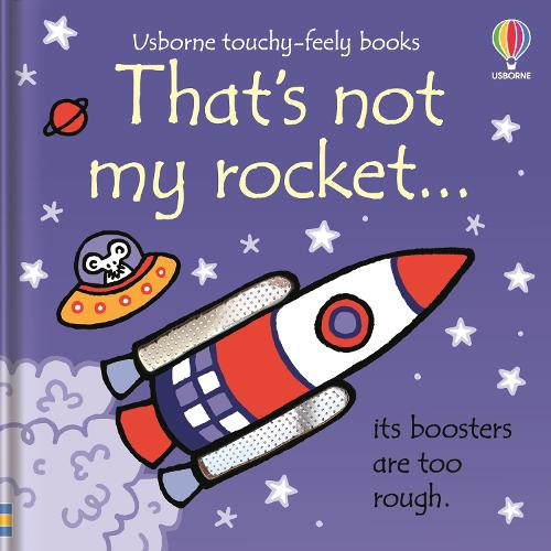 That's Not My Rocket... - THAT'S NOT MY (Board book)