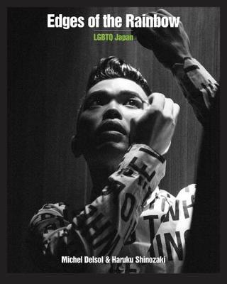Edges Of The Rainbow: LGBTQ Japan (Paperback)