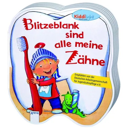 Arena 09177-8 Kiddilight Blitzeblank sind alle meine Zähne