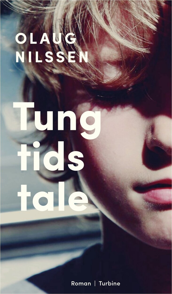 Tung Tids Tale - Olaug Nilssen - Bog