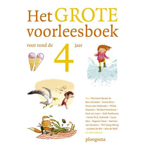 Uitgeverij ploegsma het grote voorleesboek voor rond de 4 jaar 1627491