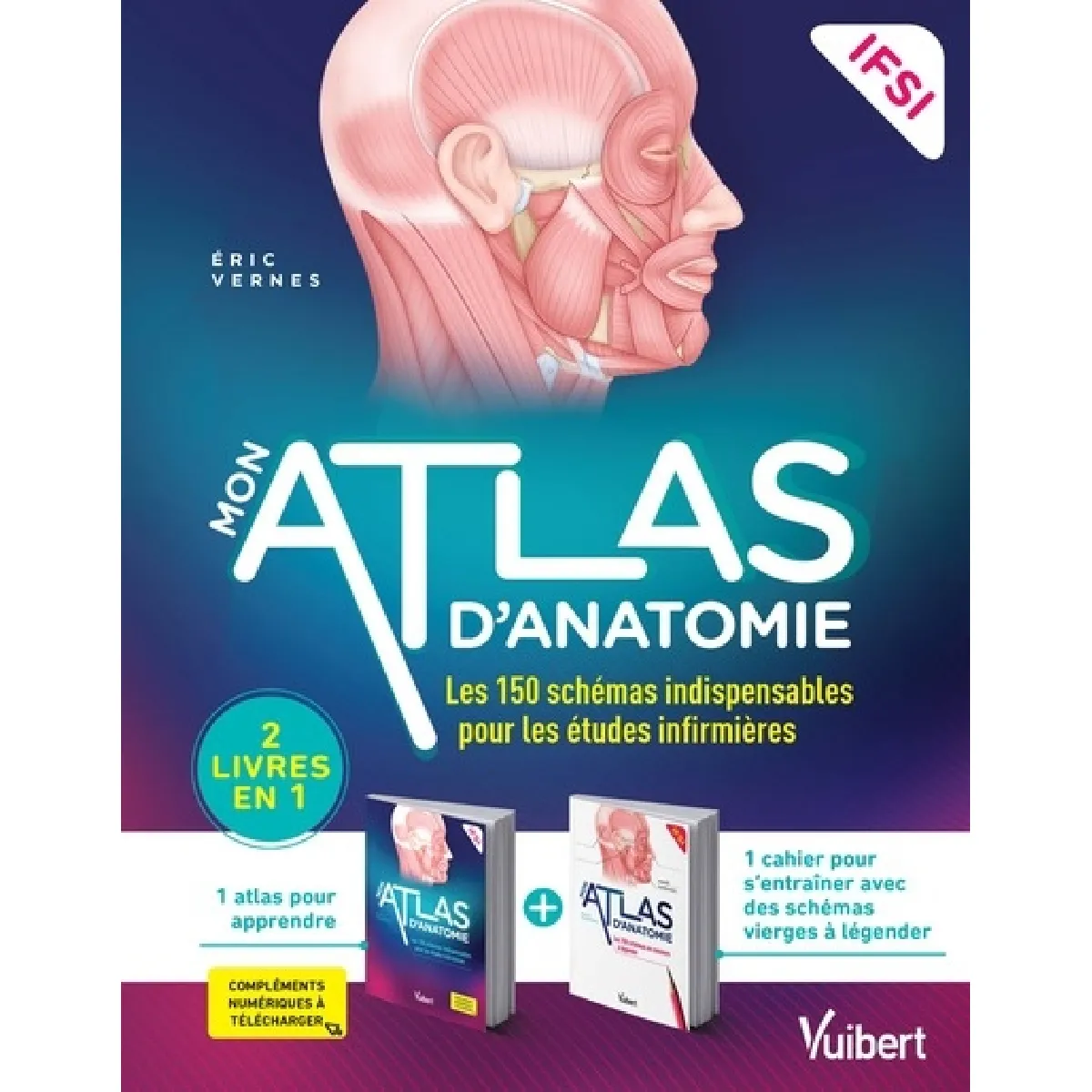 Mon atlas d'anatomie, IFSI : les 150 schémas indispensables pour les études infirmières · Occasion
