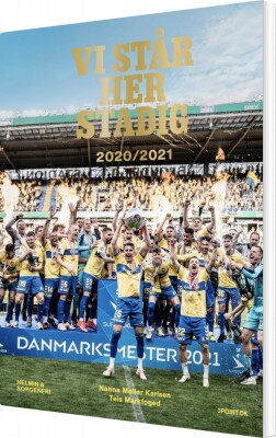 Vi Står Her Stadig 2020/2021 - Nanna Møller Karlsen - Bog