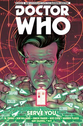 Doctor Who: The Eleventh Doctor: Serve You (Hardback)