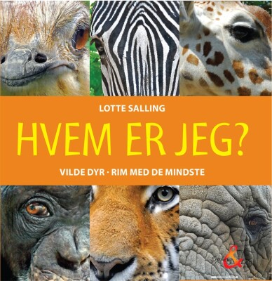 Hvem Er Jeg? Vilde Dyr - Lotte Salling - Bog