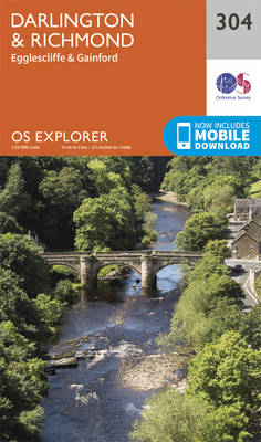 Darlington and Richmond - OS Explorer Map 304 (Sheet map, folded)