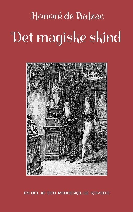 Det Magiske Skind - Honoré De Balzac - Bog