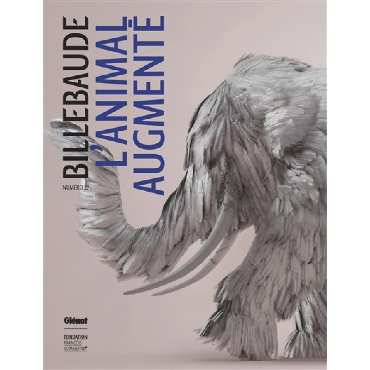 Billebaude, n° 22. L'animal augmenté · Occasion