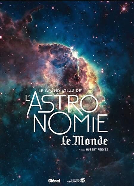 GLENAT - LE GRAND ATLAS DE L ASTRONOMIE