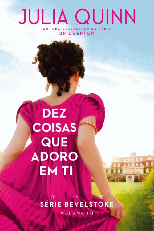 Dez Coisas que Adoro em Ti de Julia Quinn