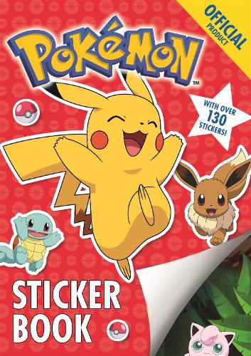 The Official Pok茅mon Sticker Book: With over 130 Stickers - Pok茅mon (Paperback)