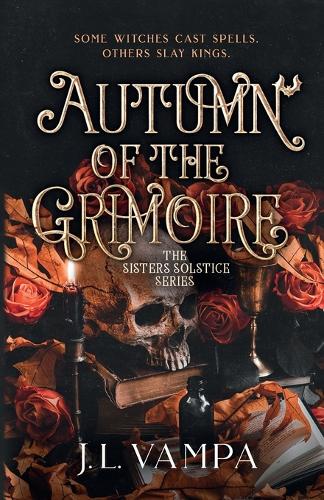 The Sisters Solstice: Autumn of the Grimoire: Book One (Paperback)