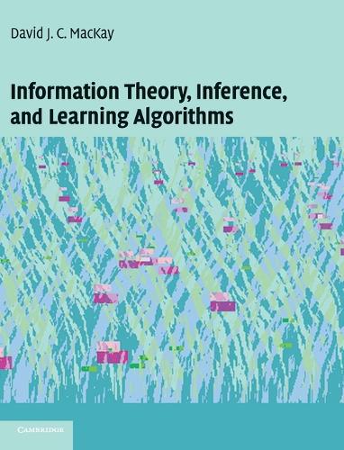 Information Theory, Inference and Learning Algorithms (Hardback)