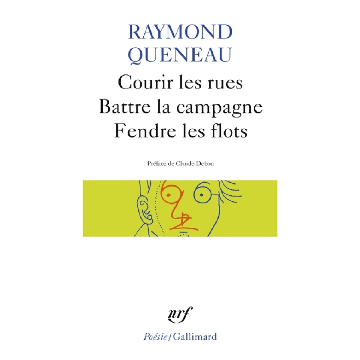 Courir les rues. Fendre les flots. Battre la campagne · Occasion