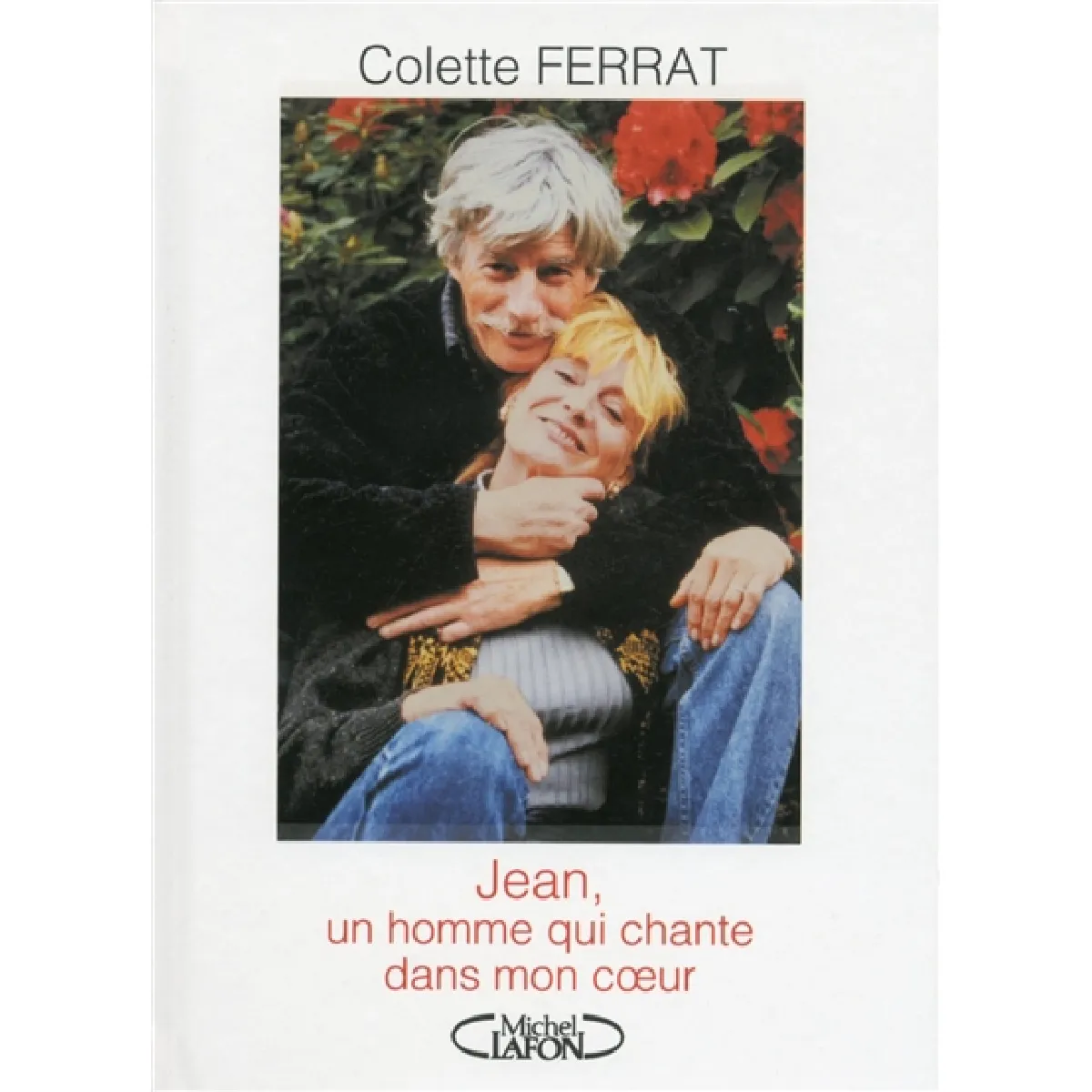 Jean, un homme qui chante dans mon coeur · Occasion