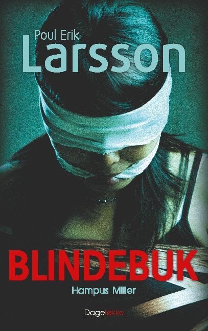 Hampus Miller: Blindebuk - Poul Erik Larsson - Bog