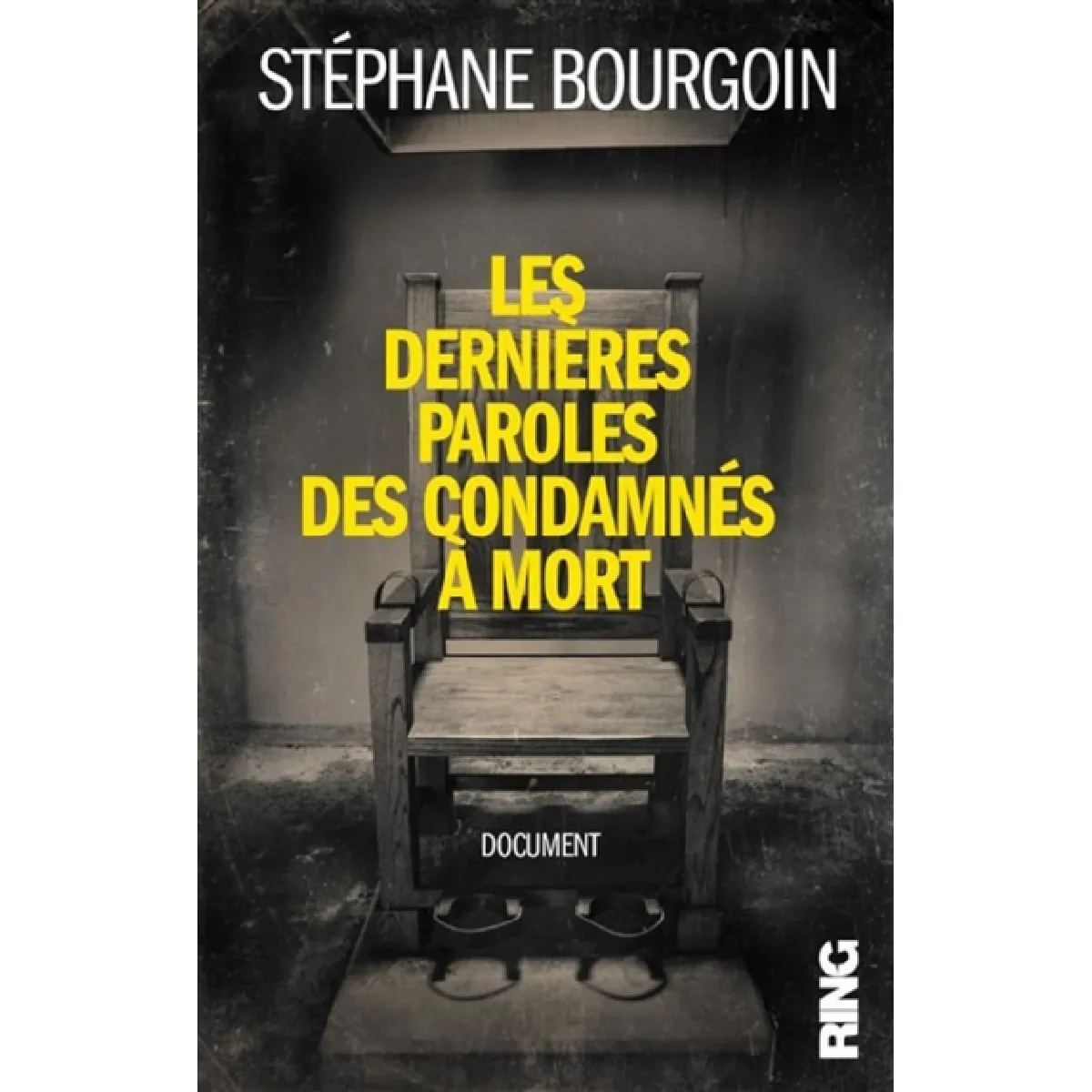 Les dernières paroles des condamnés à mort · Occasion