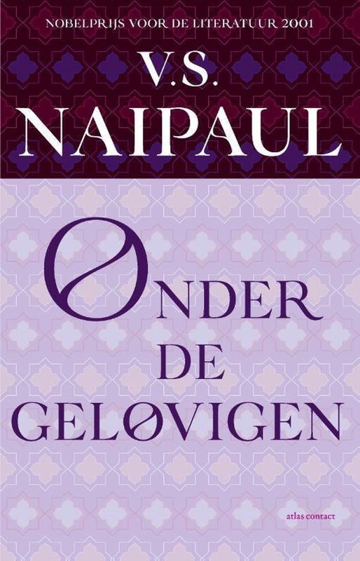 Boek - Onder de Gelovigen - V.S. Naipaul