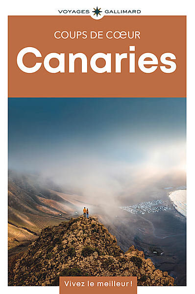 GALLIMARD - CANARIES - GUIDE COUPS DE COEUR
