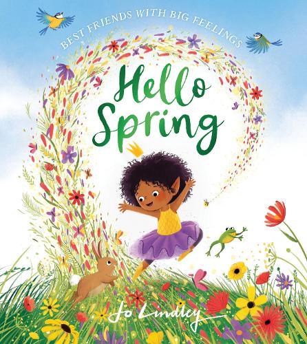 Hello Spring - Best Friends with Big Feelings (Paperback)
