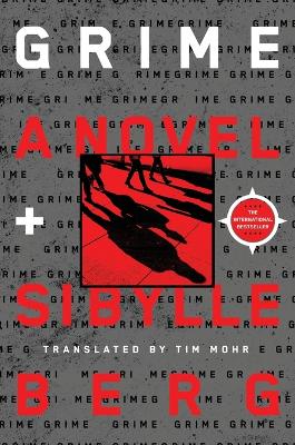 Grime: A Novel (Paperback)