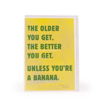Unless You'Re A Banana Card