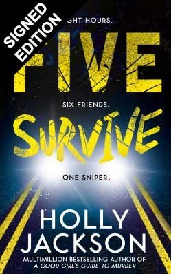 Five Survive: Exclusive Signed Edition (Hardback)