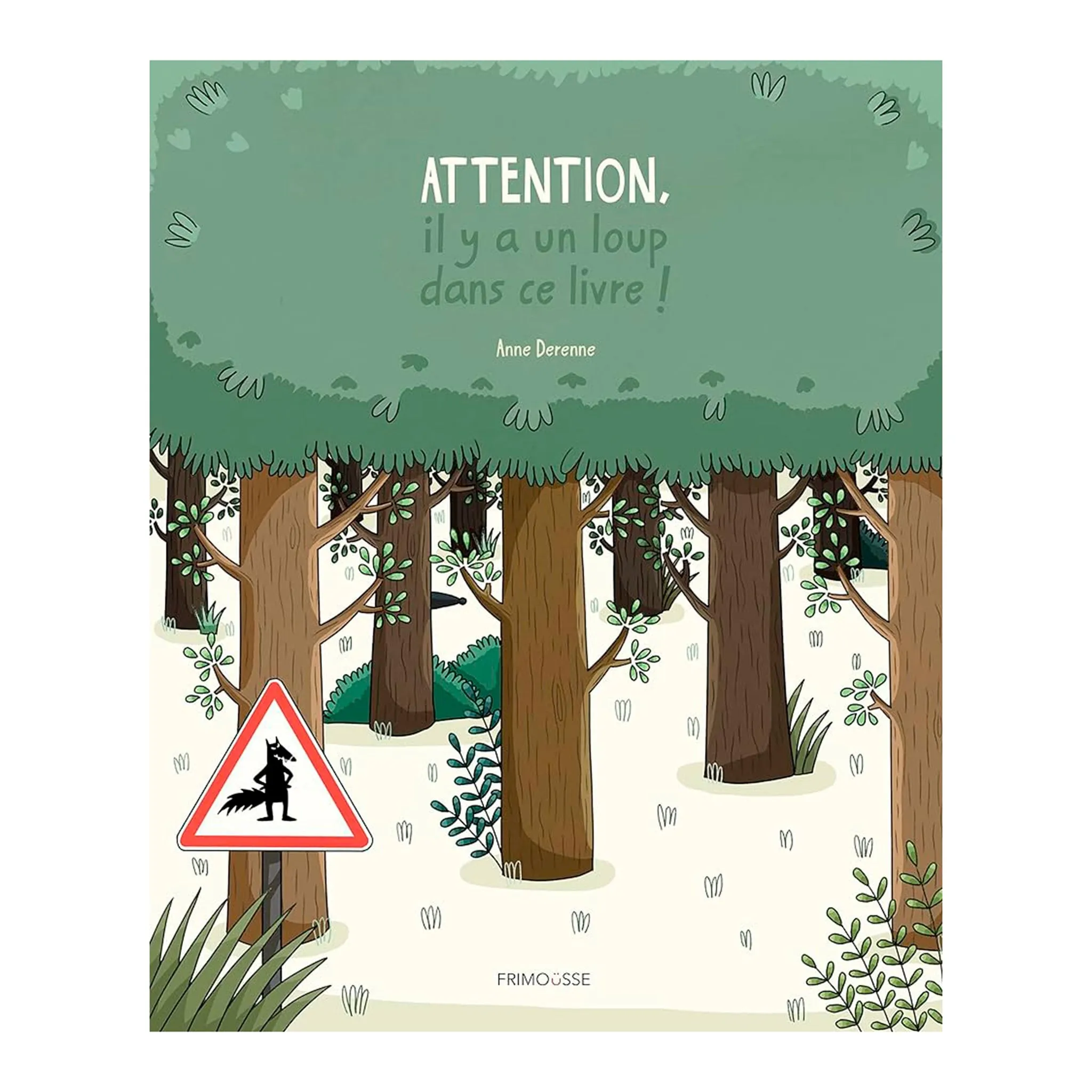 Gründ Attention, il y a un loup dans ce livre