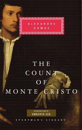 The Count of Monte Cristo - Everyman's Library CLASSICS (Hardback)