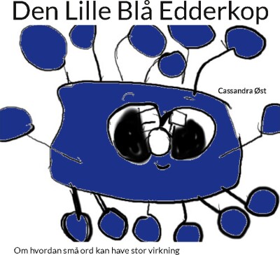 Den Lille Blå Edderkop - Cassandra Øst - Bog