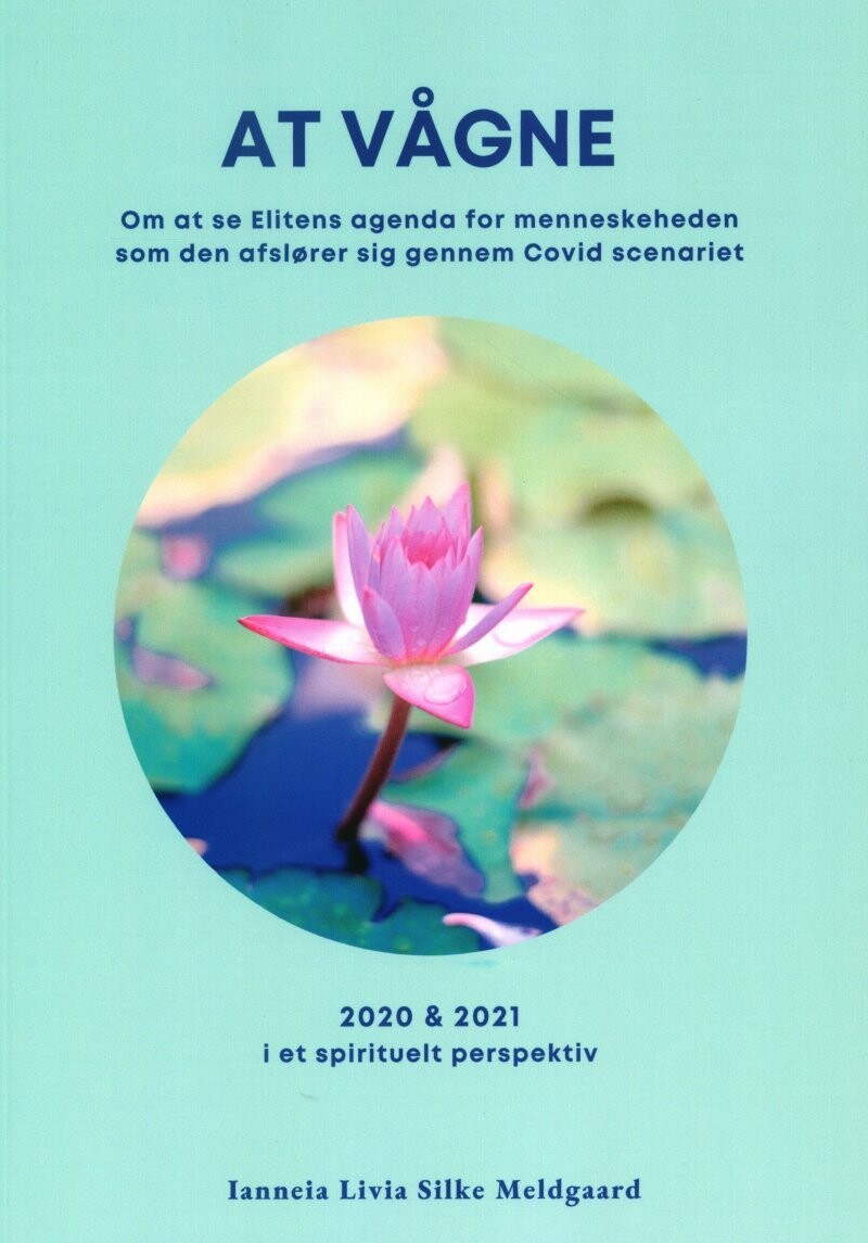 At Vågne - Ianneia Livia Silke Meldgaard - Bog