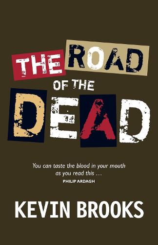The Road of the Dead (Paperback)
