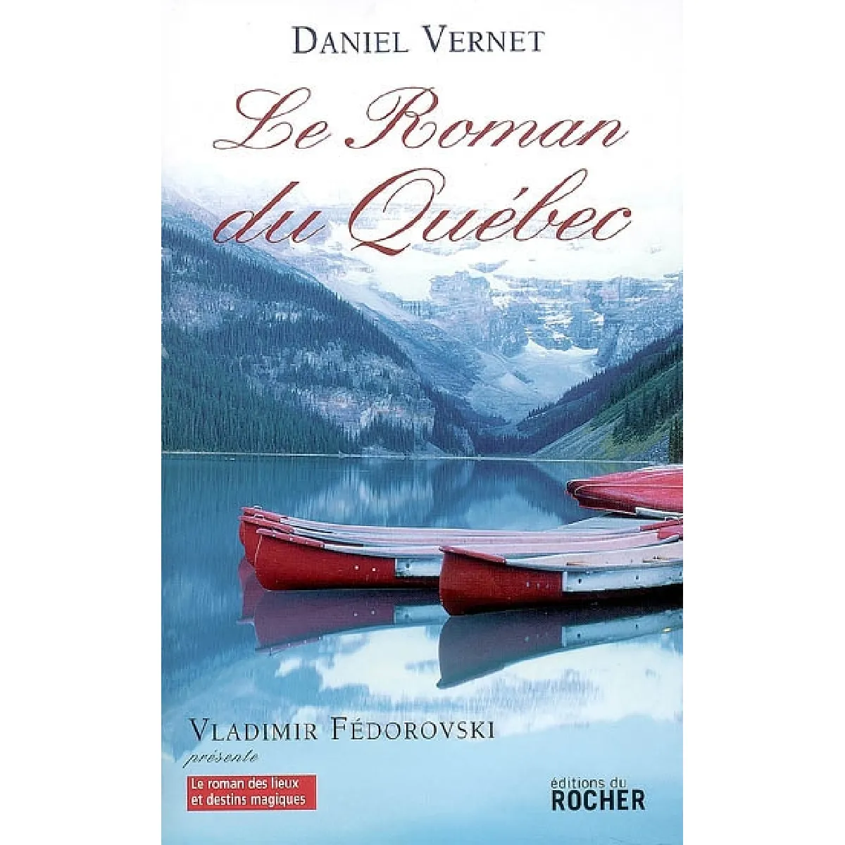 Le roman du Québec · Occasion
