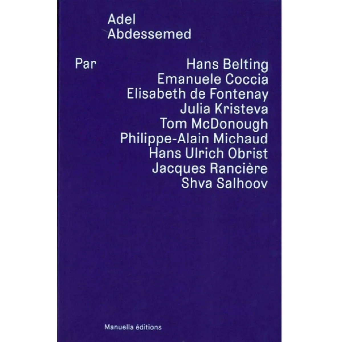 Adel Abdessemed · Occasion