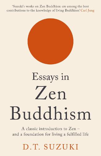 Essays in Zen Buddhism (Paperback)