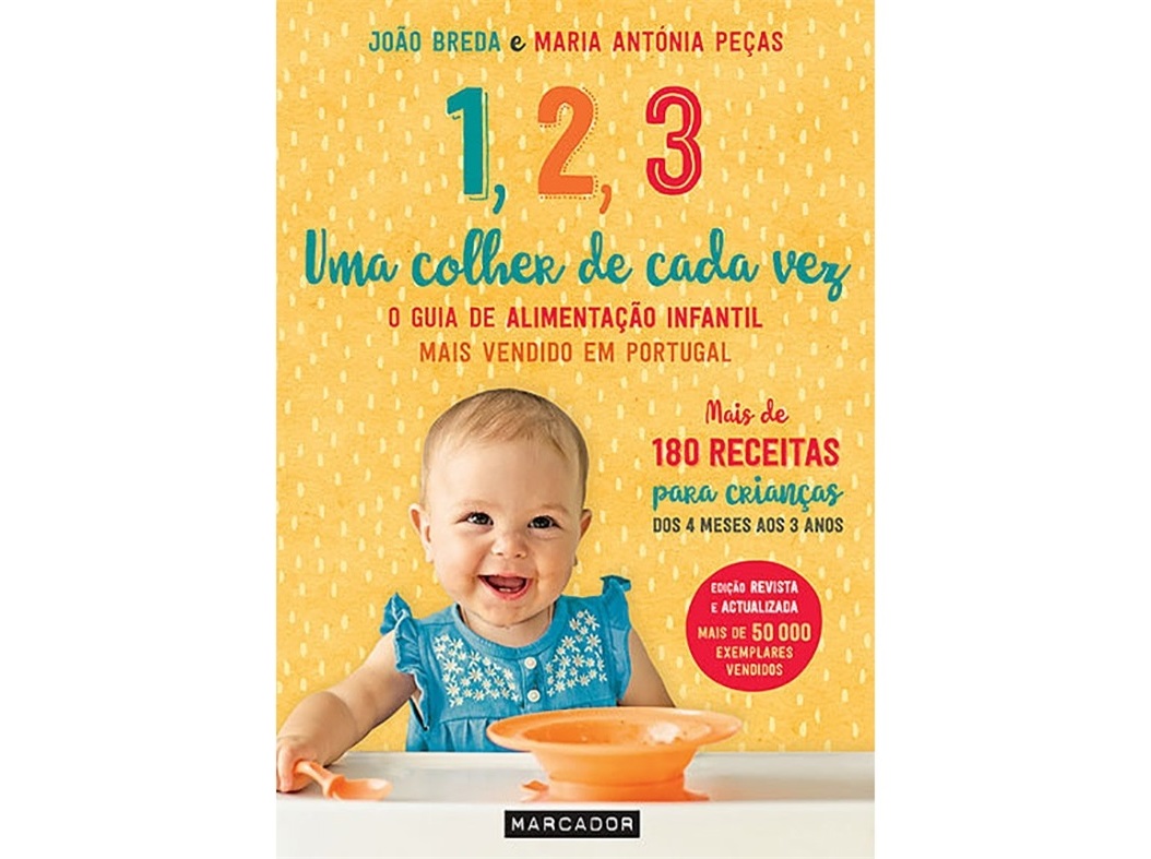 LIVRO 1 2 3 UMA COLHER DE CADA VEZ - MARIA ANTÓNIA PEÇAS E JOÃO BREDA