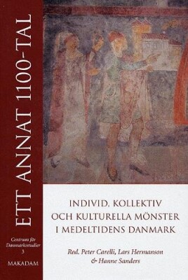 Ett Annat 1100-Tal - Hanne Sanders - Svensk Bog