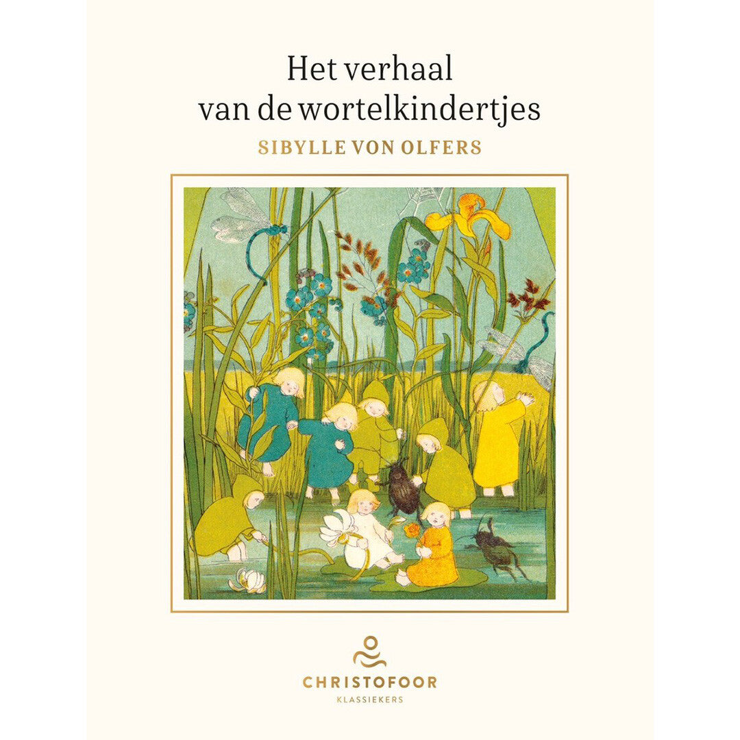 Christofoor het verhaal van de wortelkindertjes