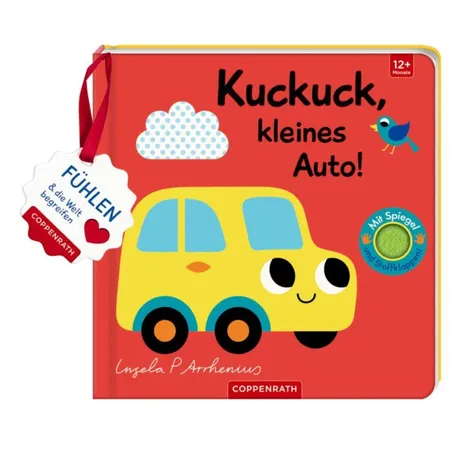 Coppenrath Verlag Mein Filz-Fühlbuch: Kuckuck, kleines Auto! (Fühlen&begreifen)