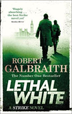 Lethal White: Cormoran Strike Book 4 - Strike (Paperback)