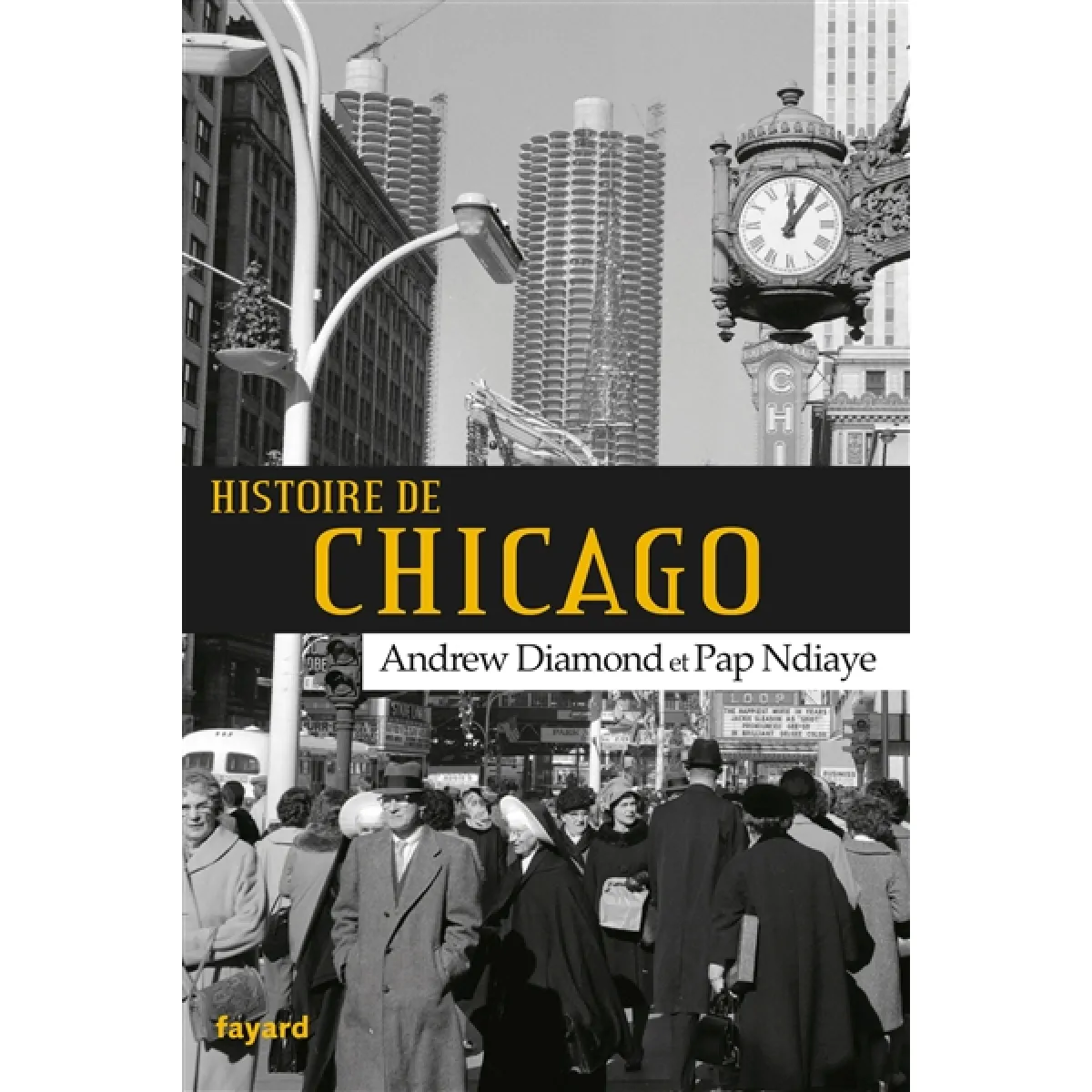 Histoire de Chicago · Occasion