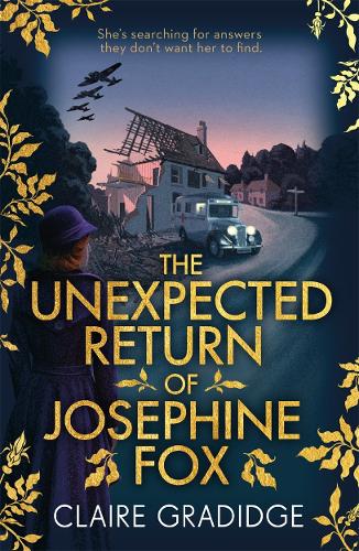 The Unexpected Return of Josephine Fox - Josephine Fox Mysteries (Paperback)