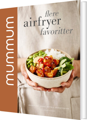 Mummum - Flere Airfryer Favoritter - Amanda Juul Jensen - Bog