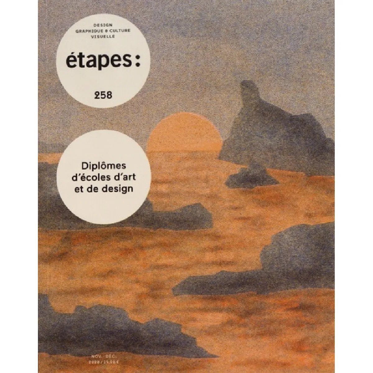 Etapes : design graphique & culture visuelle, n° 258. Diplômes d'écoles d'art et de design · Occasion