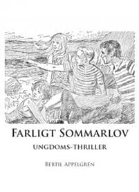 Farligt sommarlov