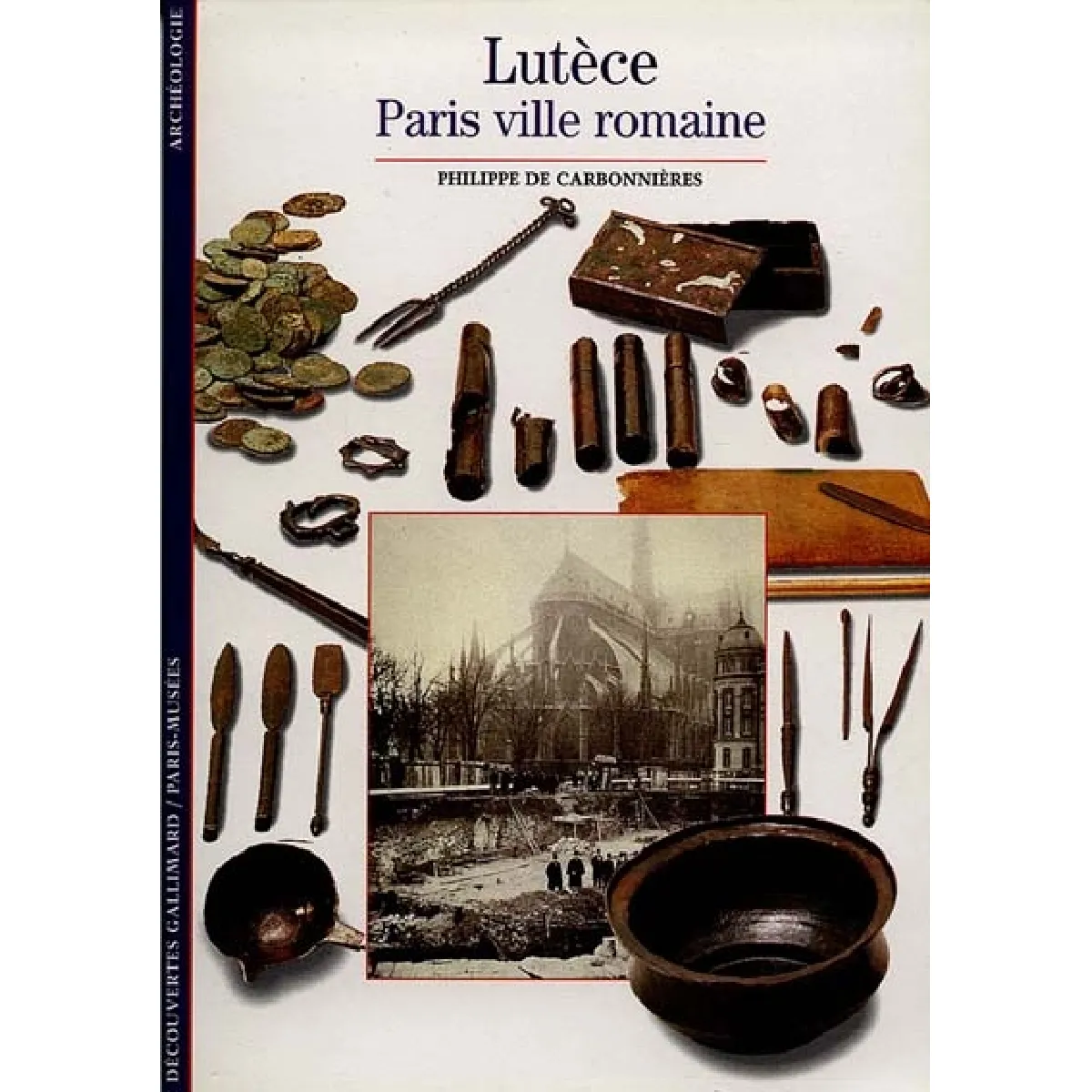 Lutèce : Paris, ville romaine · Occasion